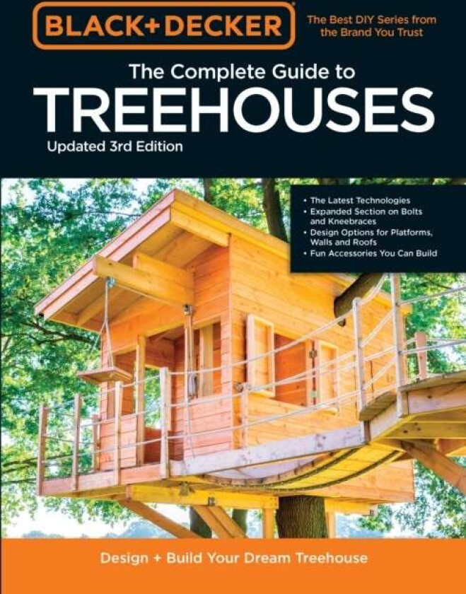 Black & Decker The Complete Photo Guide to Treehouses 3rd Edition av Philip Schmidt