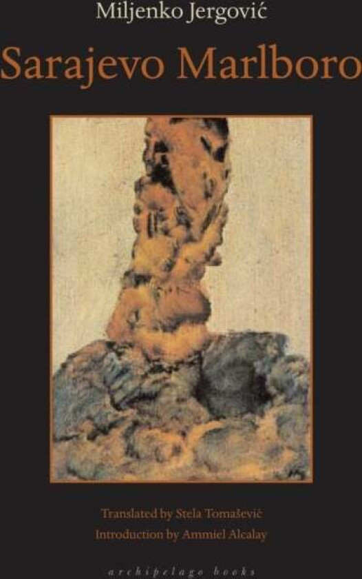 Sarajevo Marlboro av Miljenko Jergovic