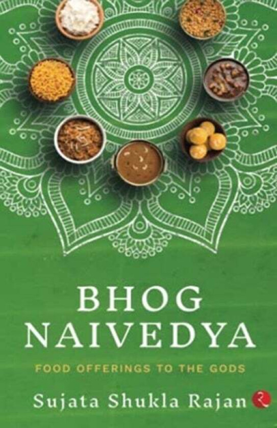 BHOG NAIVEDYA av Sujata Shukla Rajan