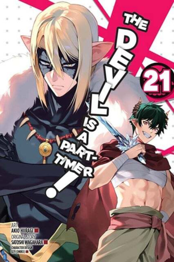 The Devil Is a Part-Timer!, Vol. 21 (manga) av Satoshi Wagahara