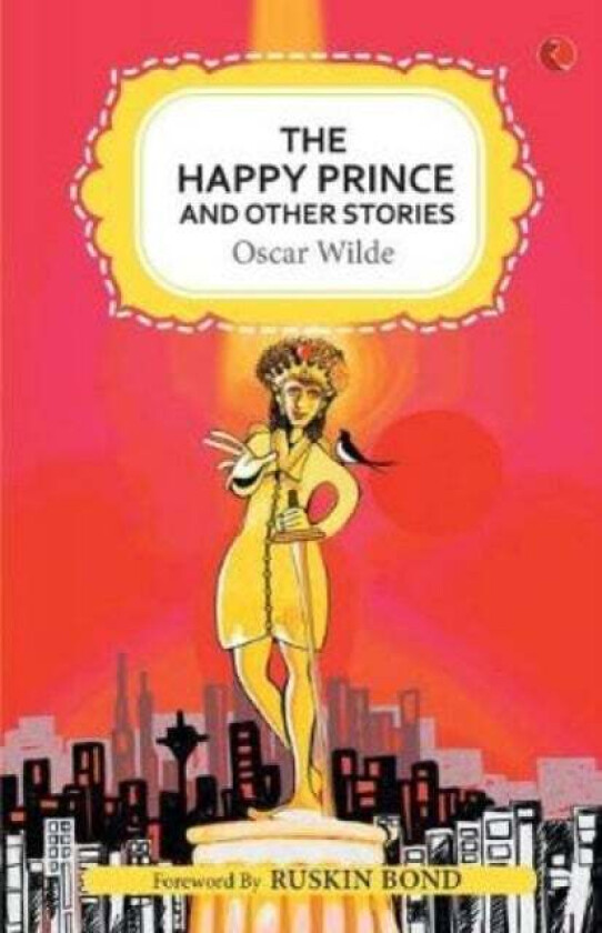 HAPPY PRINCE AND OTHER STORIES av Oscar Wilde