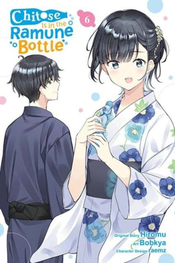 Chitose Is in the Ramune Bottle, Vol. 6 (manga) av Hiromu