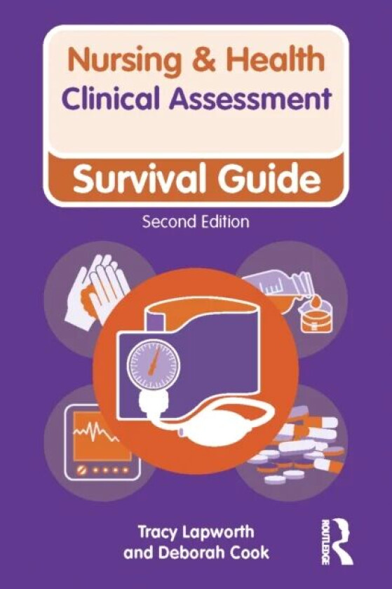 Clinical Assessment av Tracy Lapworth, Deborah (Windsor University Canada) Cook