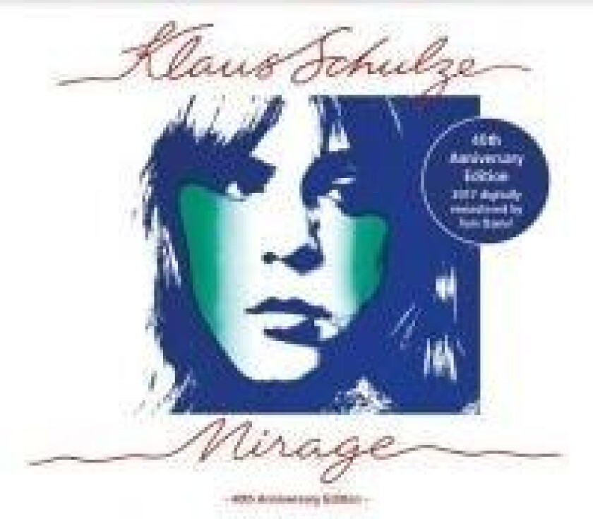 Schulze Klaus - Mirage - 40Th Aniversary Edition