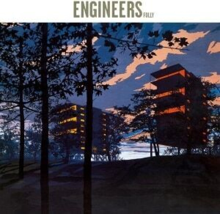 Engineers - Folly