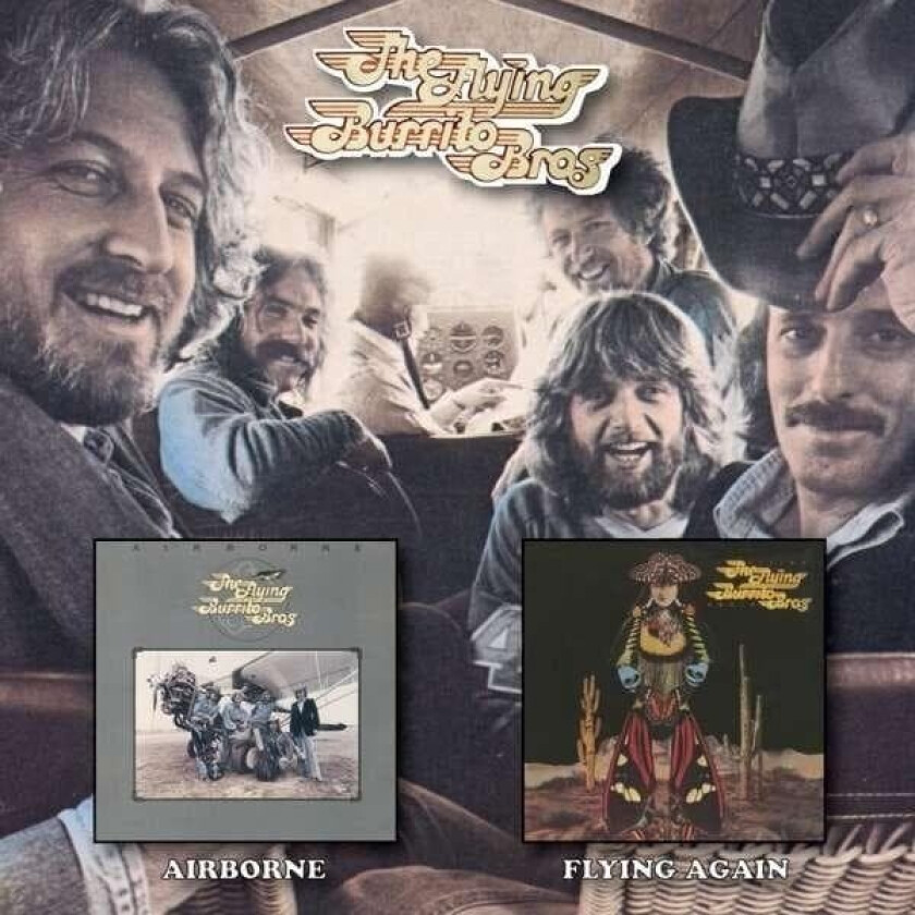 Flying Burrito Brothers The: Airborne/Flying Again