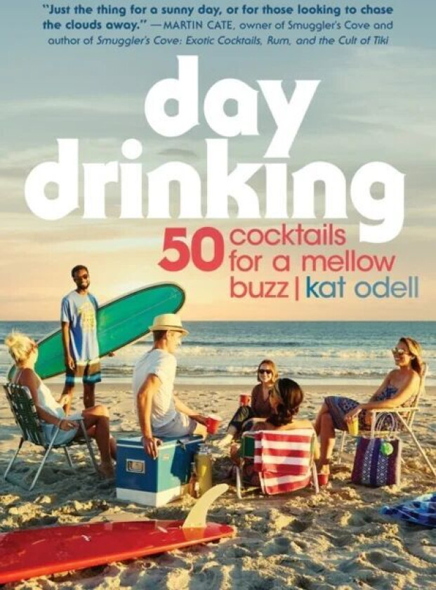 Day Drinking av Kat Odell