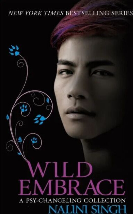 Wild Embrace: A Psy-Changeling Collection av Nalini Singh