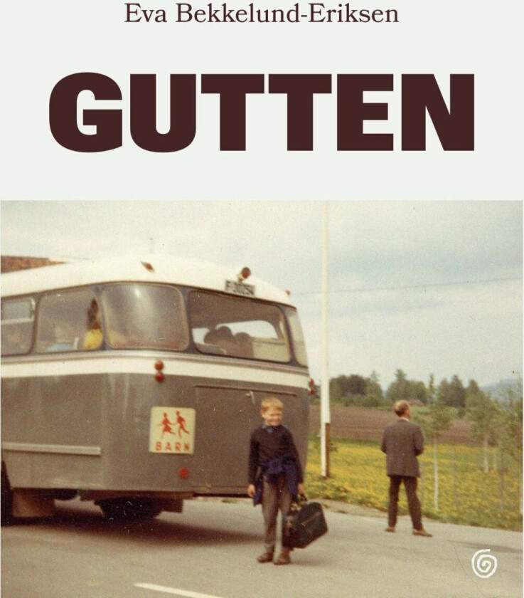 Gutten av Eva Bekkelund-Eriksen