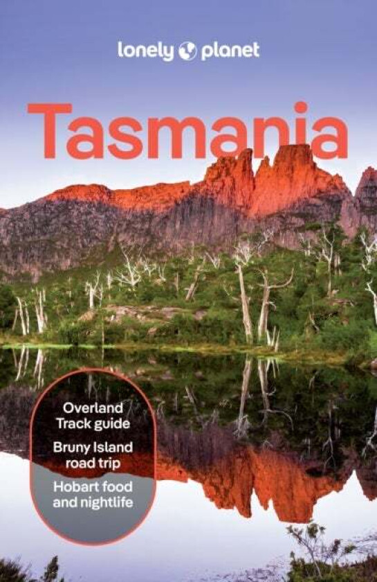 Lonely Planet Tasmania av Lonely Planet, Steve Waters, Brett Atkinson