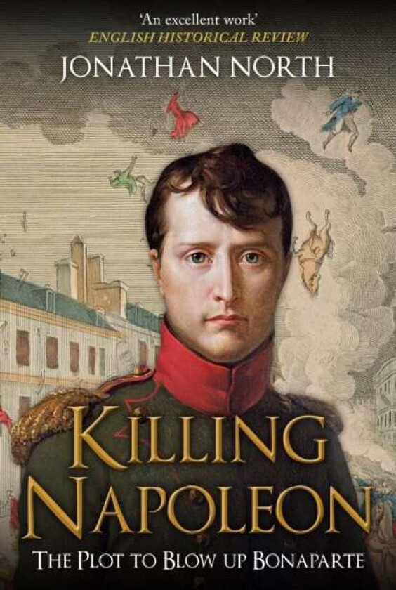 Killing Napoleon av Jonathan North