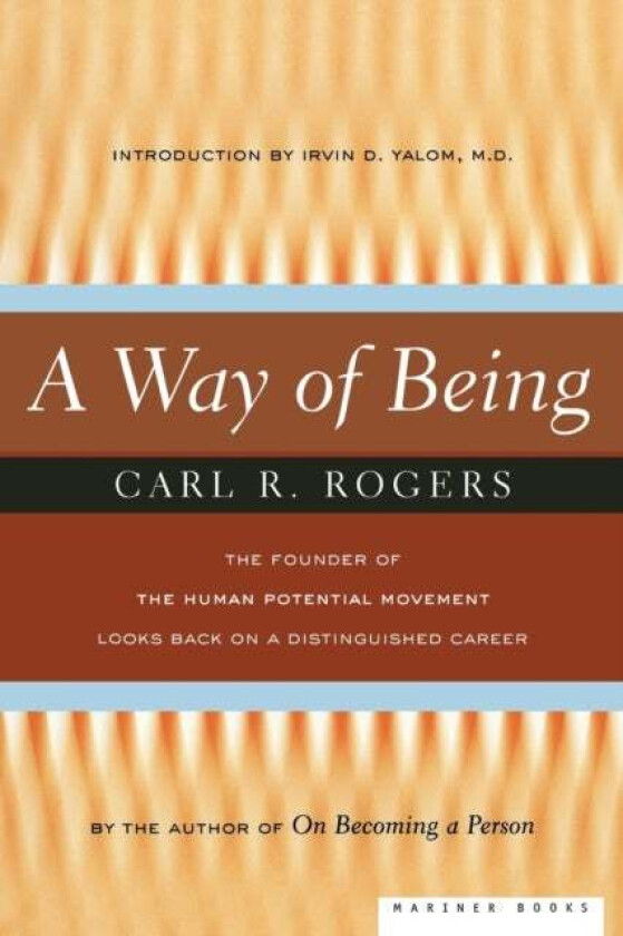 A Way of Being av Carl R. Rogers