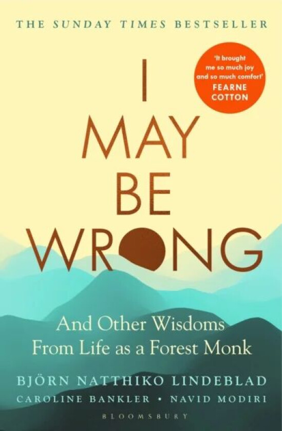 I May Be Wrong av Bjoern Natthiko Lindeblad