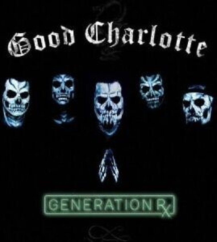 Good Charlotte - Generation Rx (Vinyl)