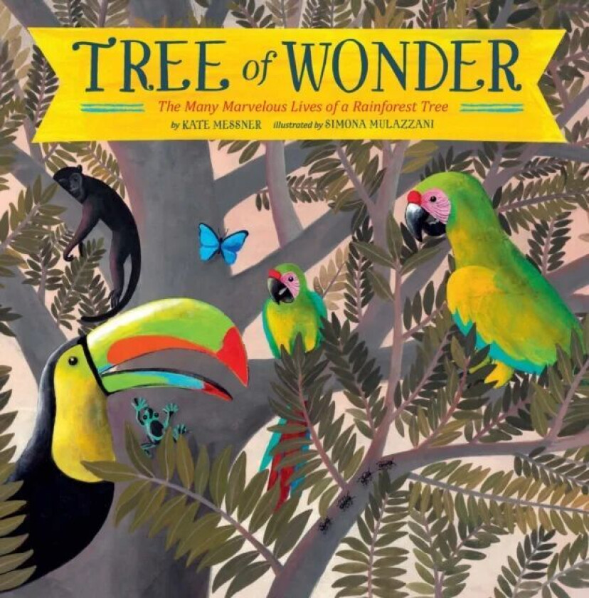 Tree of Wonder av Kate Messner