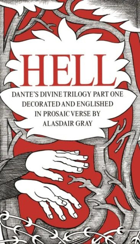 HELL av Alasdair Gray, Dante Alighieri