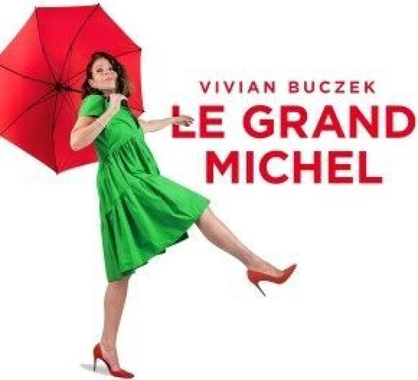 Vivian Buczek - Le Grand Michel