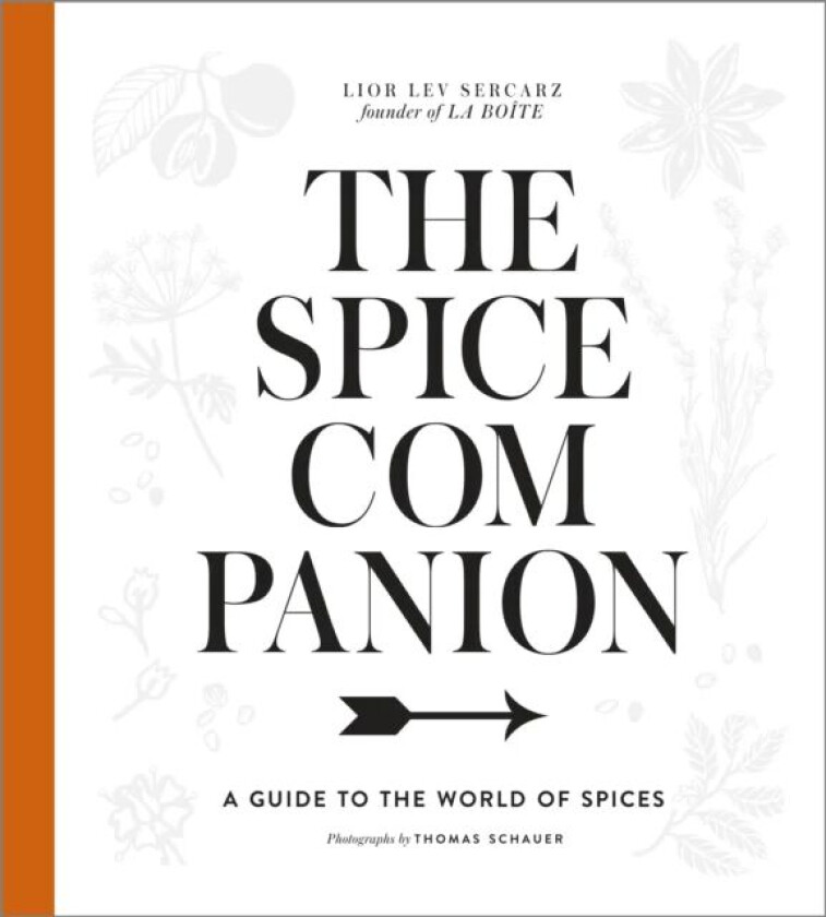 The Spice Companion av Lior Lev Sercarz