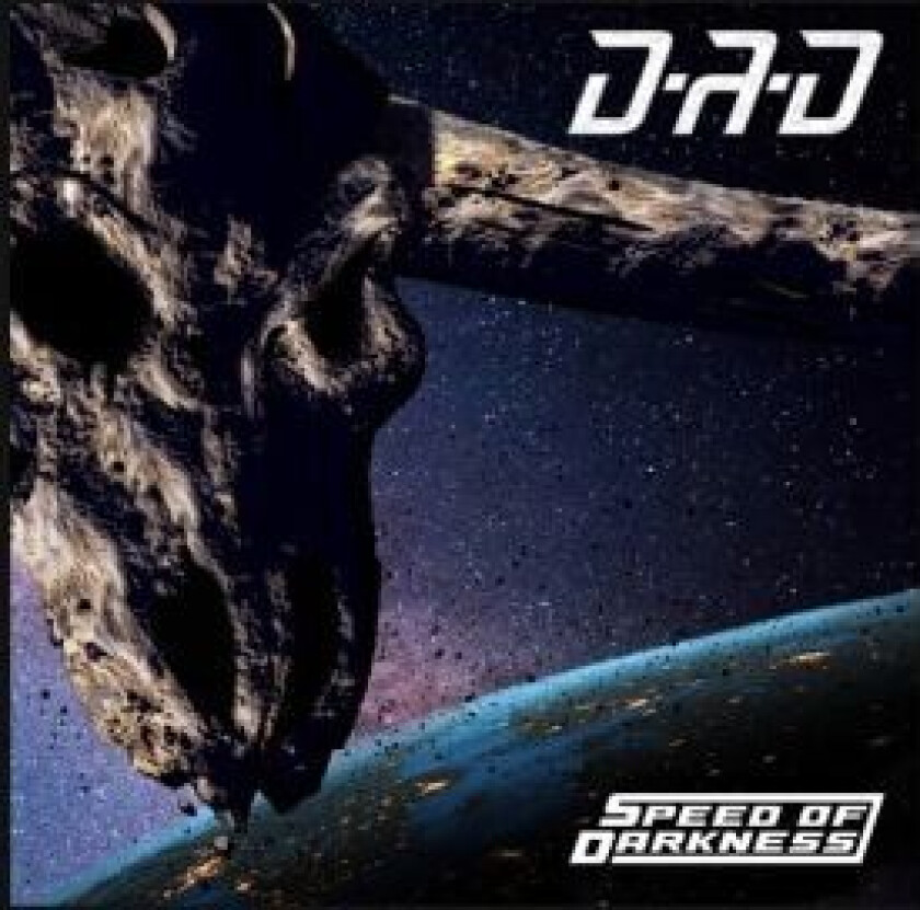 D-A-D - Speed Of Darkness