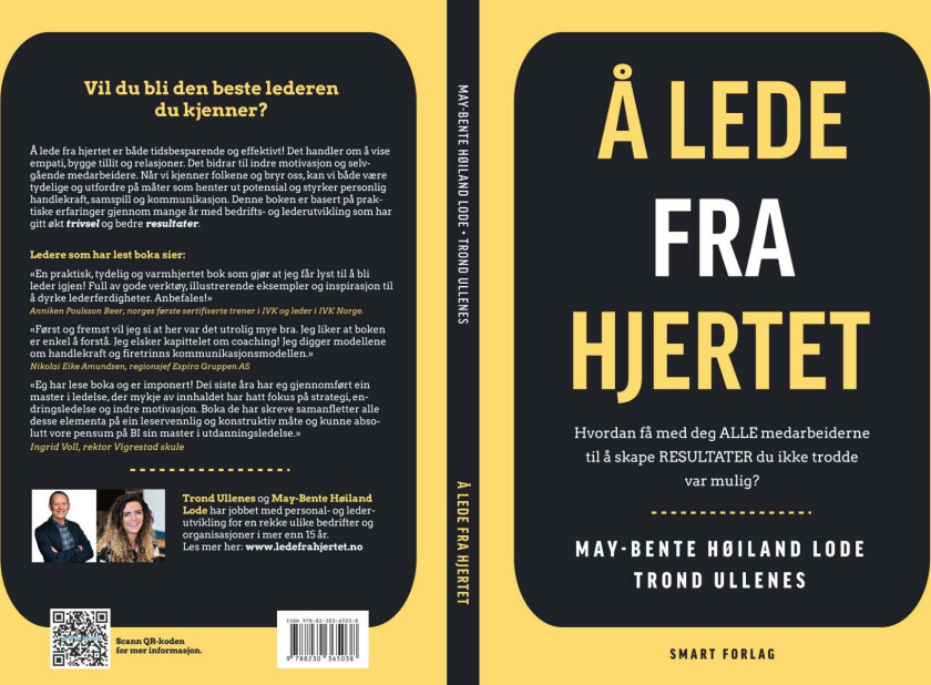 Å lede fra hjertet av May-Bente Høiland-Lode, Trond Ullenes