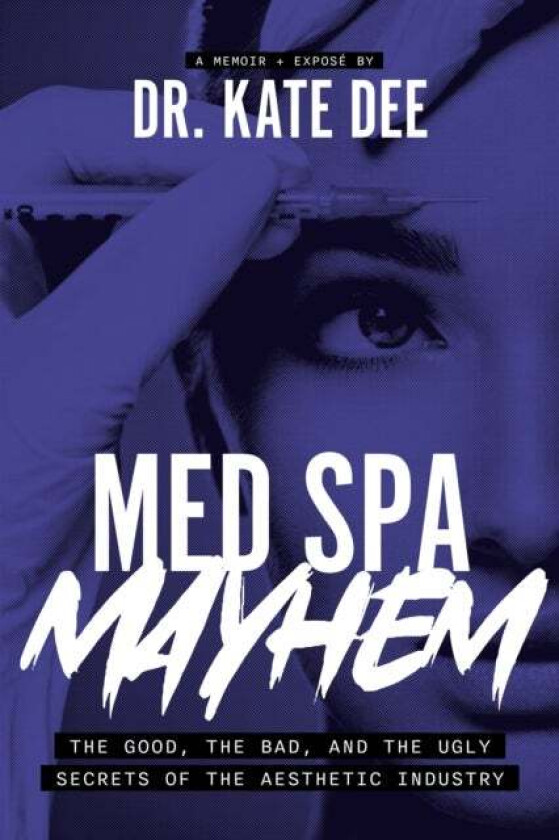 Med Spa Mayhem av Kate Dee