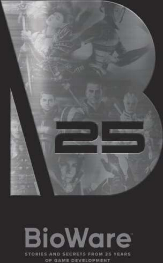 Bioware: Stories and Secrets from 25 Years of Game Development av Bioware
