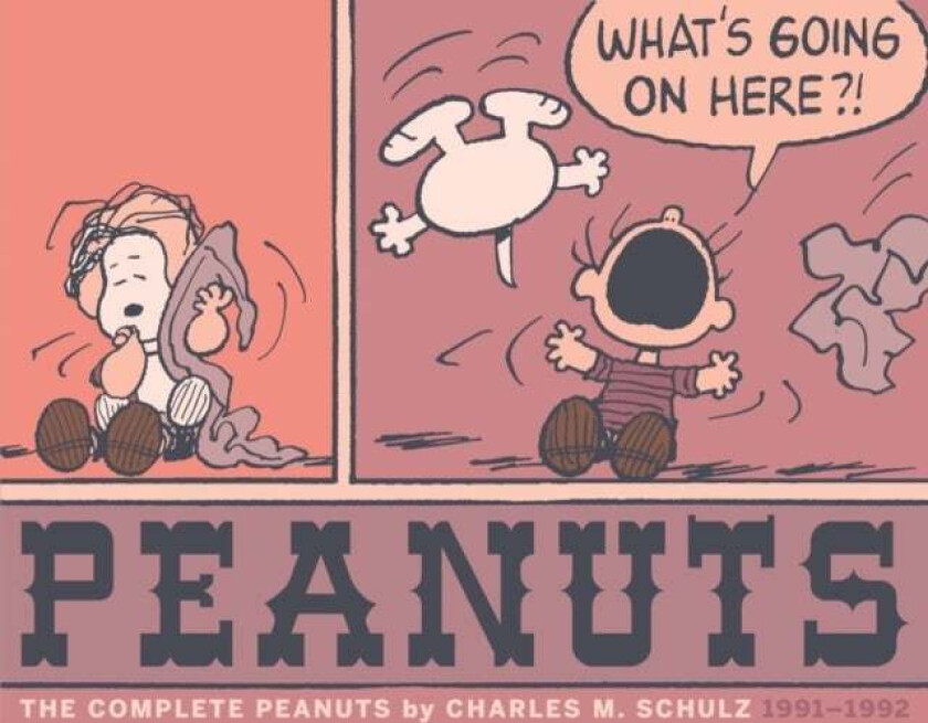 The Complete Peanuts 1991-1992 av Charles M Schulz