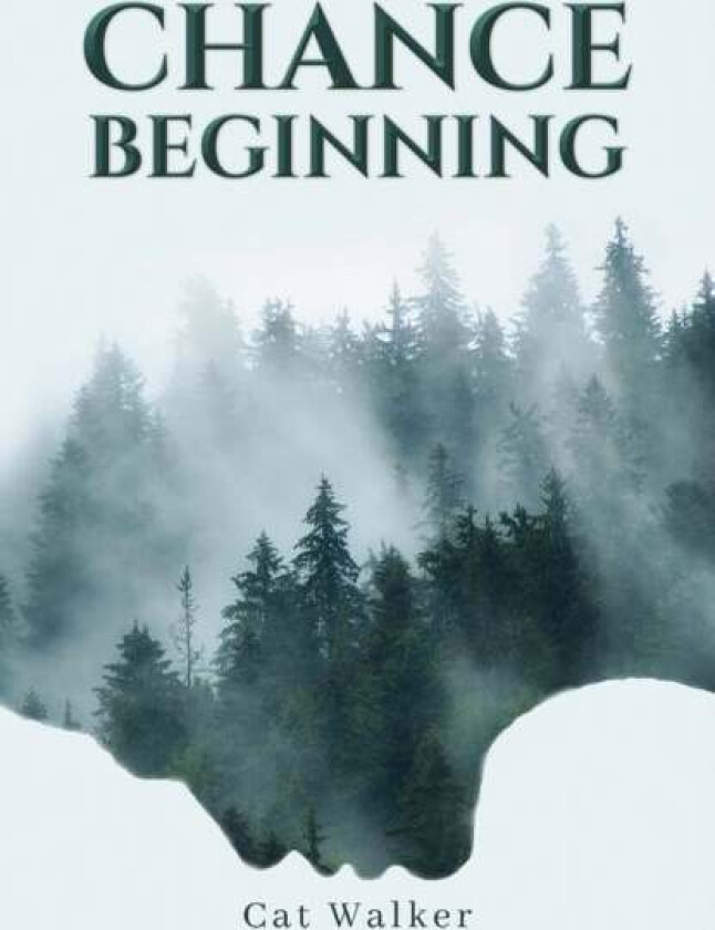 Chance Beginning av Cat Walker