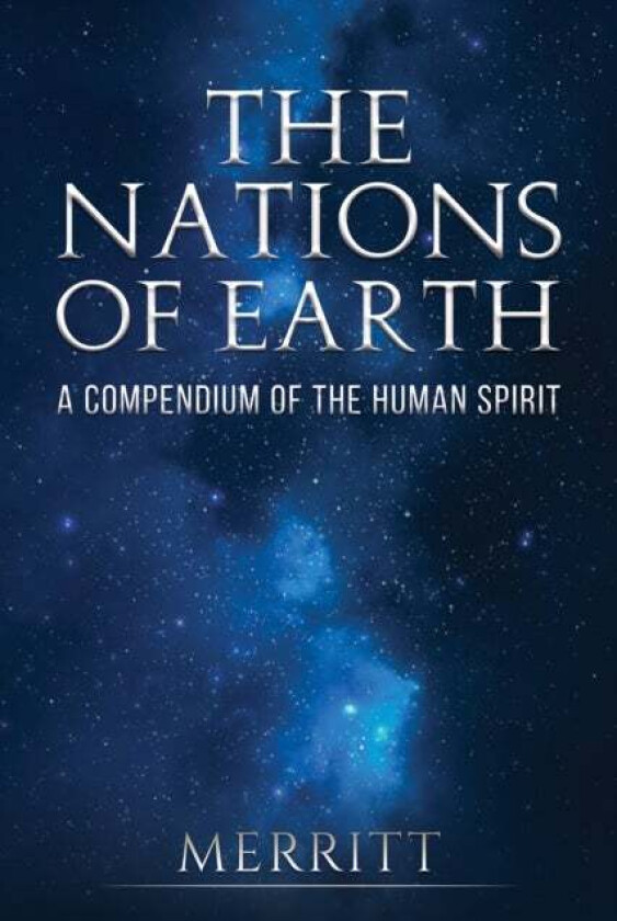 The Nations of Earth av Merritt .