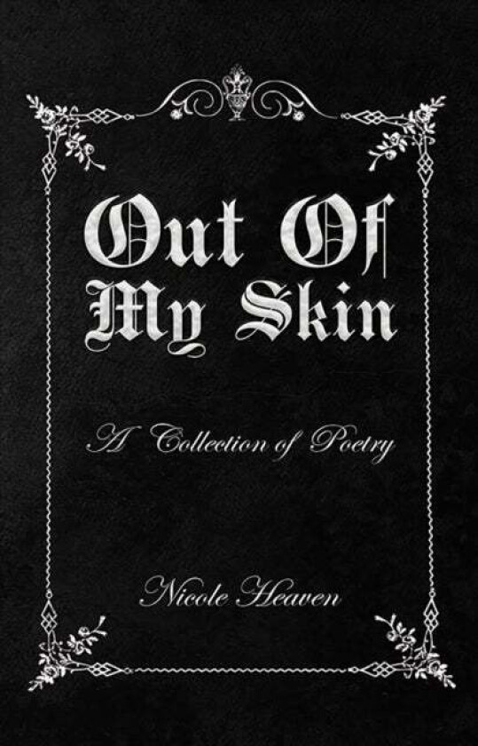 Out Of My Skin av Nicole Heaven