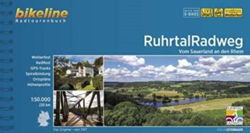 Ruhrtal Radweg vom Sauerland an den Rhein