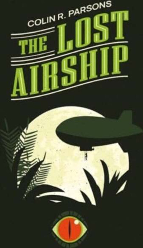 The Lost Airship av Colin R. Parsons