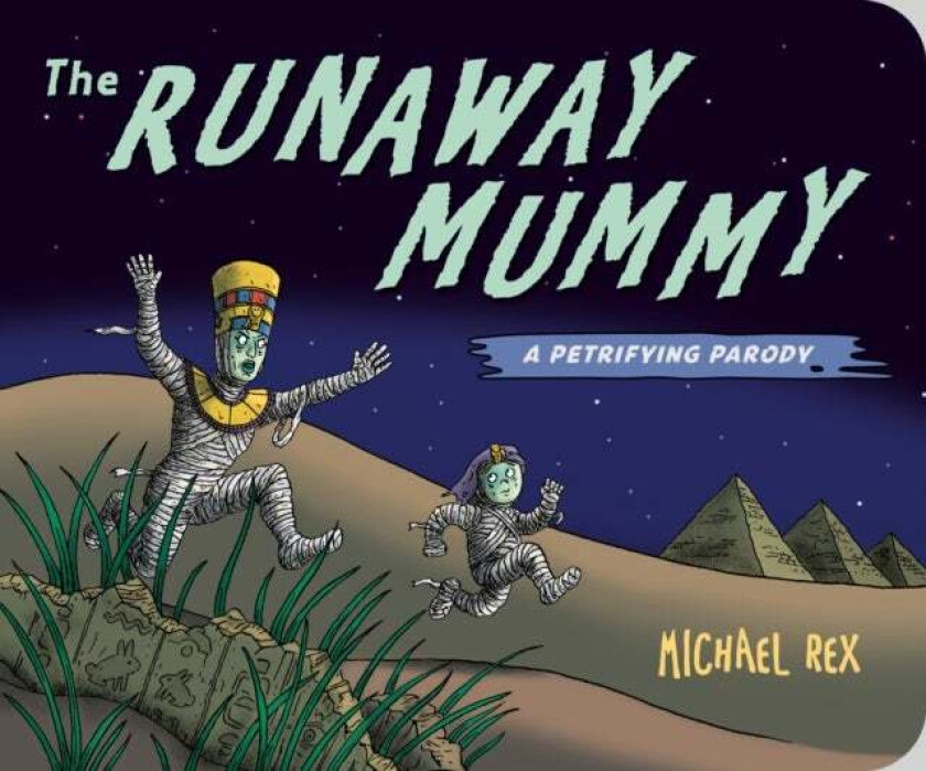 Runaway Mummy av Michael Rex