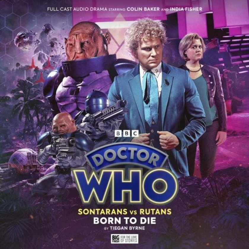 Doctor Who: Sontarans vs Rutans: 1.3  Born to Die av Tiegan Byrne