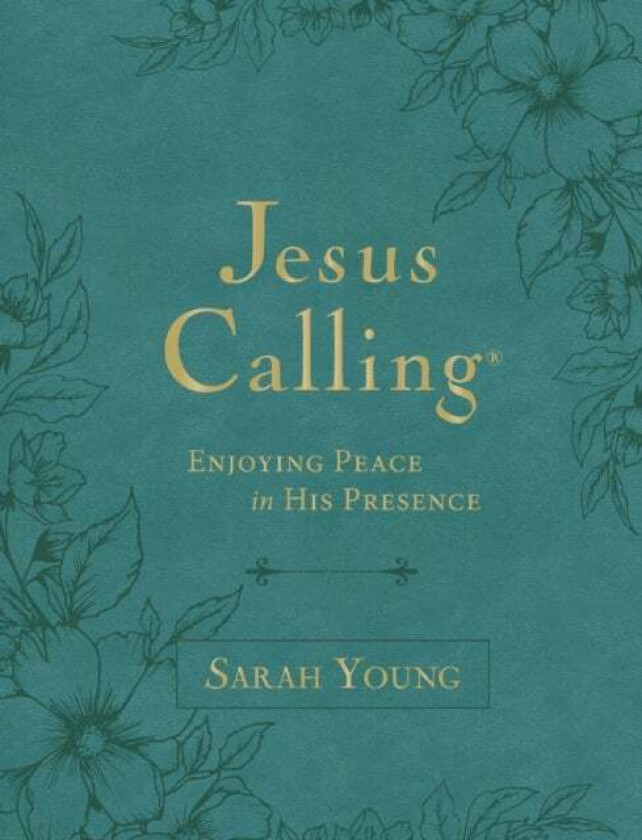 Jesus Calling, Large Text Teal Leathersoft, with Full Scriptures av Sarah Young