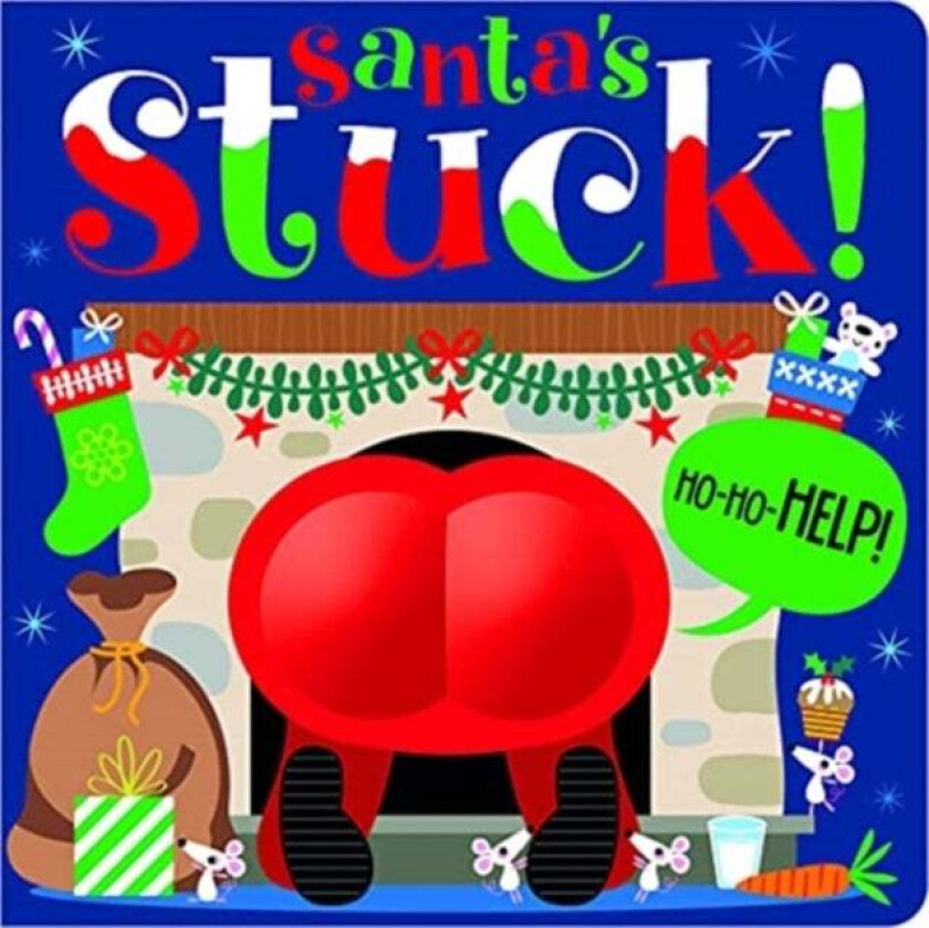 SANTAS STUCK av ROSIE GREENING
