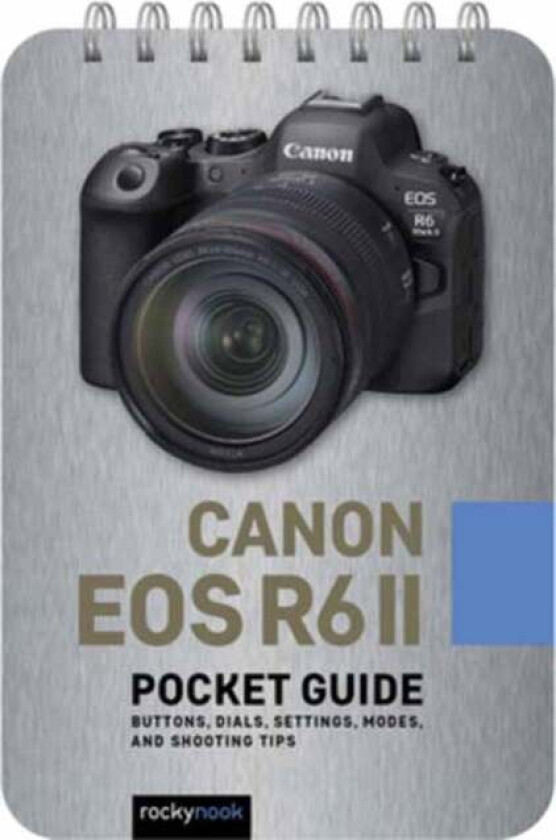 Canon EOS R6 II: Pocket Guide av Rocky Nook