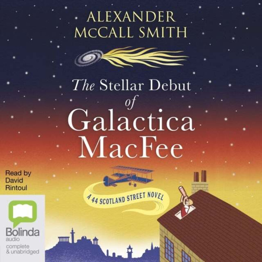 The Stellar Debut of Galactica MacFee av Alexander McCall Smith