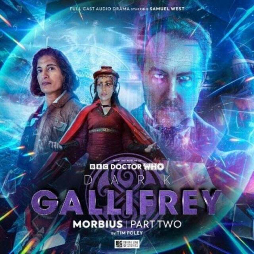 Dark Gallifrey: Morbius Part 2 av Tim Foley