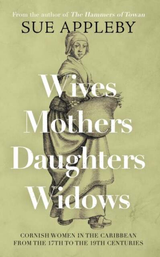 Wives - Mothers - Daughters - Widows av Sue Appleby