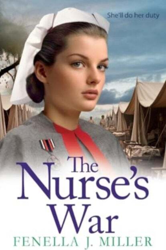 The Nurse's War av Fenella J Miller