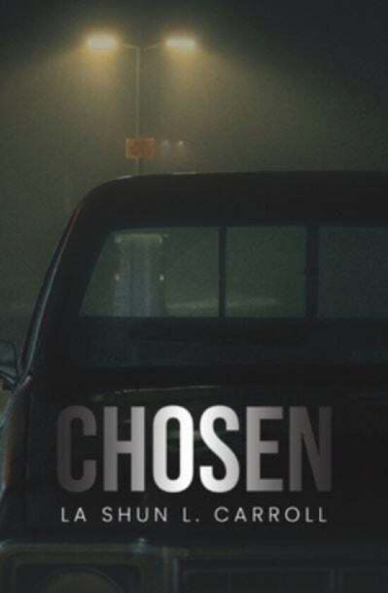 Chosen av La Shun L. Carroll