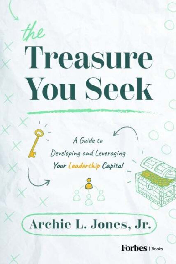 The Treasure You Seek av Archie L. Jr. Jones