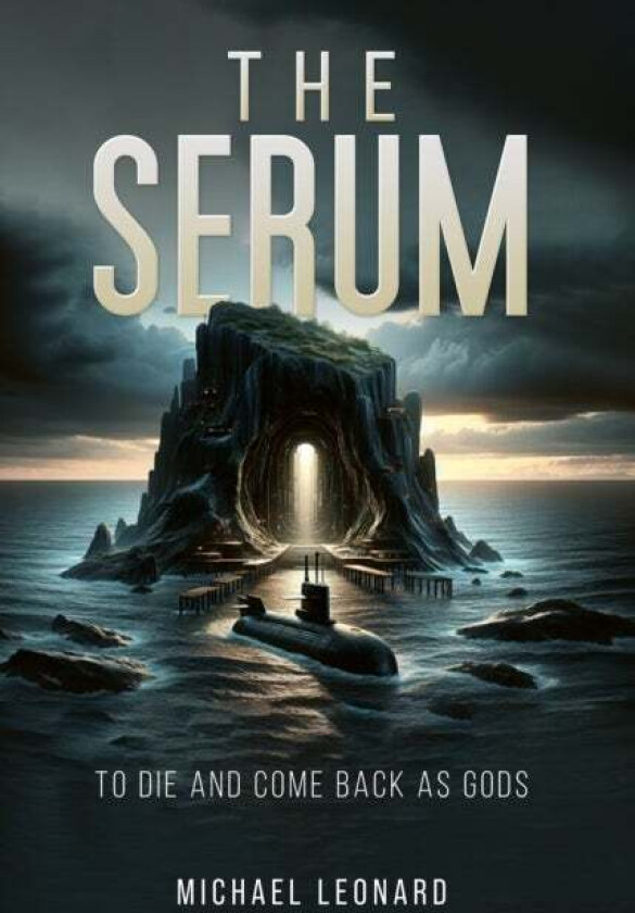 The Serum av Michael Leonard