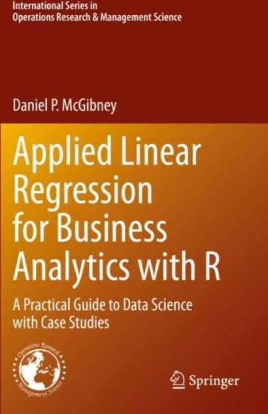 Applied Linear Regression for Business Analytics with R av Daniel P. McGibney