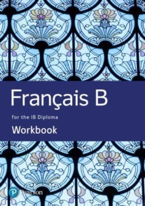 French B for the IB Diploma Workbook av Marie-Laure Delvallee