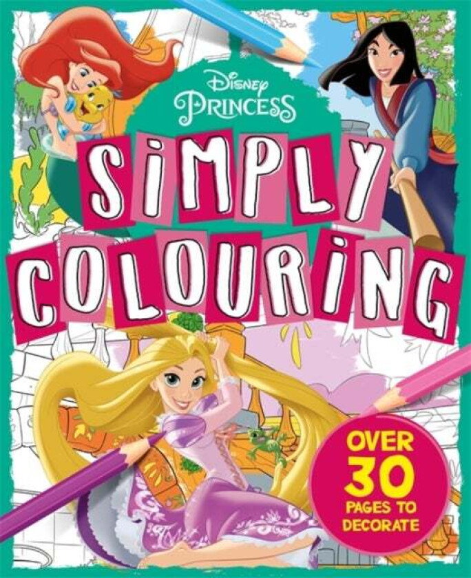 Disney Princess: Simply Colouring av Walt Disney