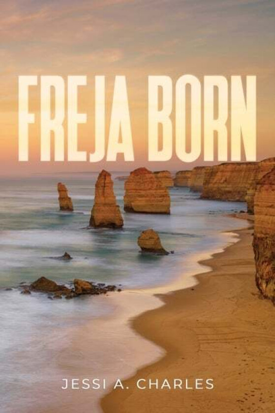 Freja Born av Jessi A Charles
