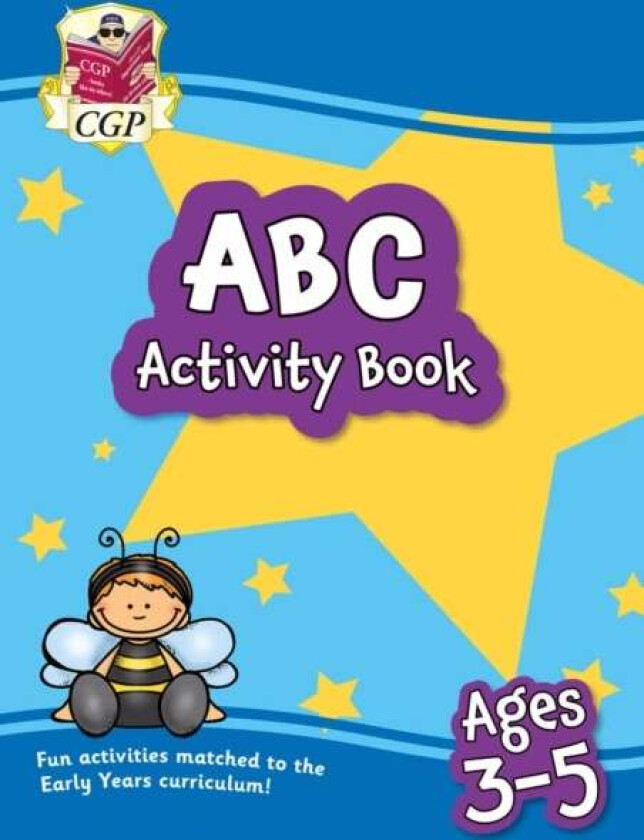 ABC Activity Book for Ages 3-5: perfect for learning the alphabet av CGP Books