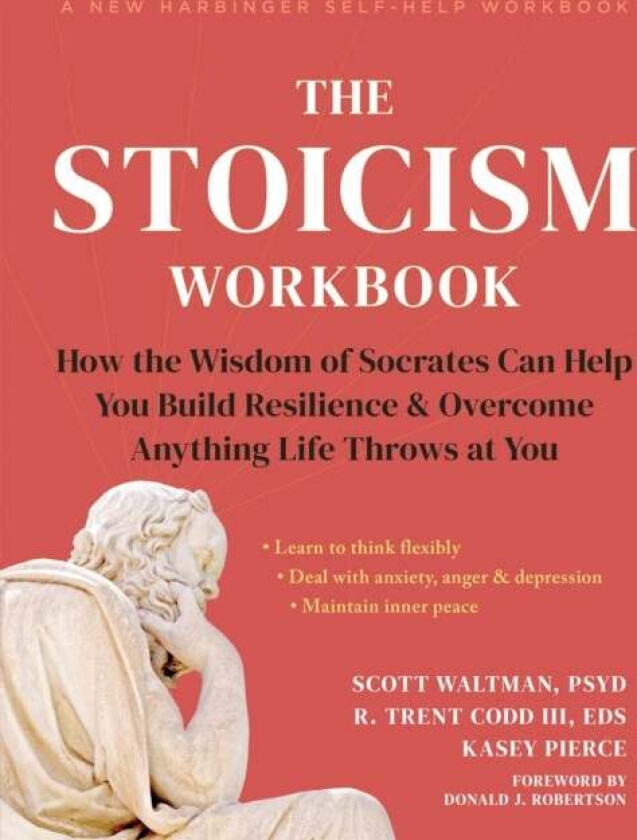 The Stoicism Workbook av Kasey Pierce, R. Trent Codd, Scott Waltman